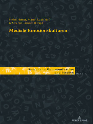 cover image of Mediale Emotionskulturen